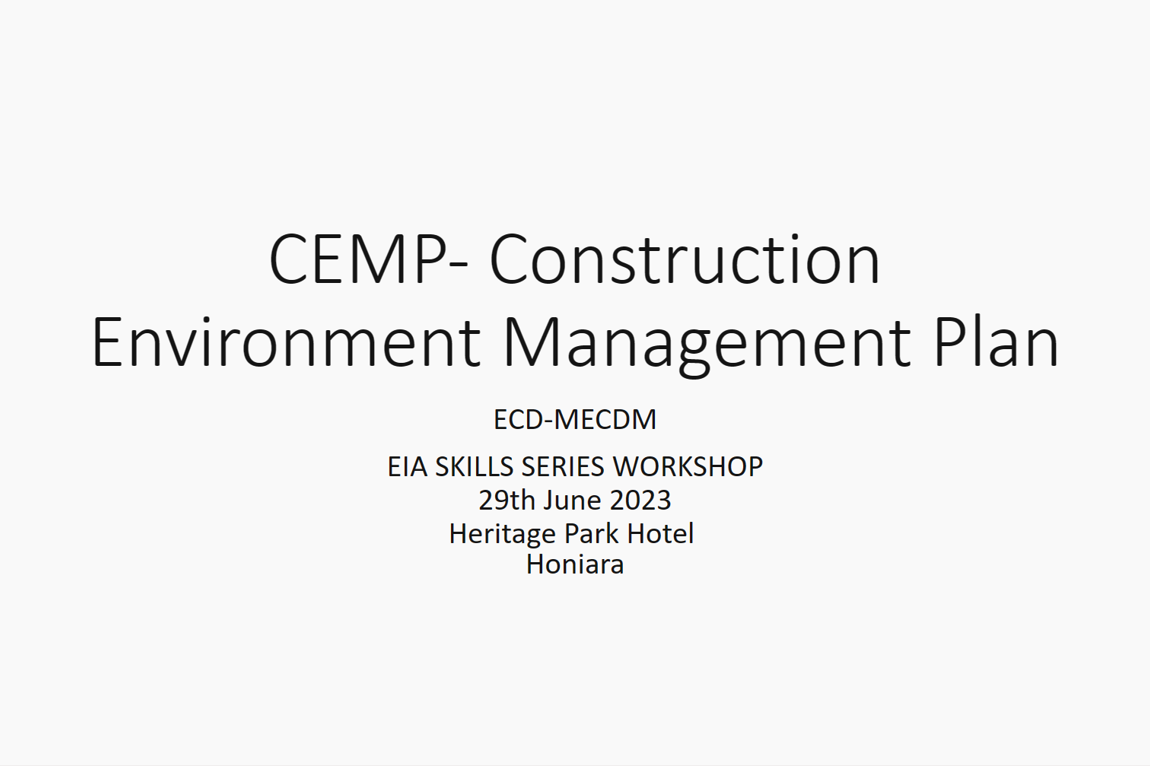 Construction Environment Management Plan (CEMP)